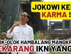 Dahulu Jokowi Olok-Olok Proyek Hambalang, Kini Diolok-Olok Lewat Blokir Anggaran IKN, Kena Karma?