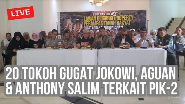 Hei Aguan & Anthony Salim, Rakyat Banten Tidak Mau Dijajah: Stop Proyek PIK-2!