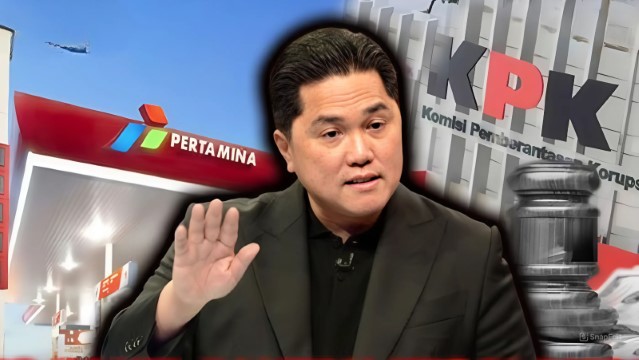 Erick Thohir Dalam Pusaran Korupsi Pertamina