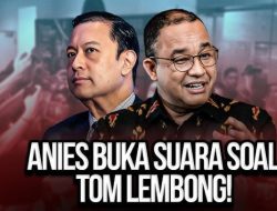 Diyakini Tak Bersalah, Anies Baswedan: Jika Proses Hukum Adil, Tom Lembong Akan Bebas!