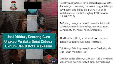 Viral Guru di Makassar Mengaku Ditiduri Anggota DPRD, Polisi: Tidak Ada Laporannya