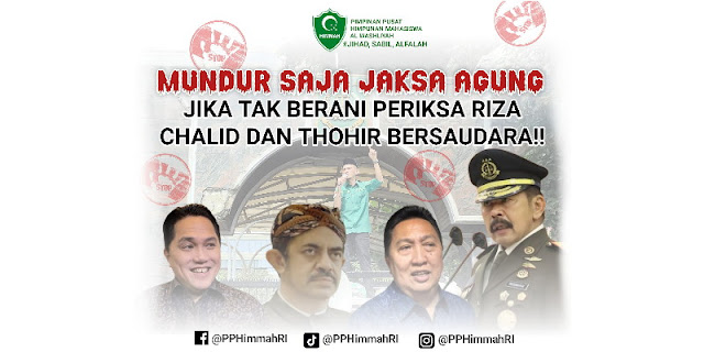 PP Himmah Desak Jaksa Agung Mundur jika tidak Periksa Riza Chalid dan Thohir Bersaudara