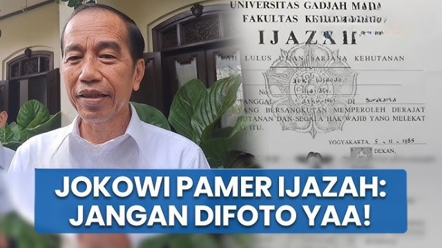 Akhirnya Jokowi Tunjukkan Ijazah Asli dari SD sampai Kuliah UGM, Tapi Kok...