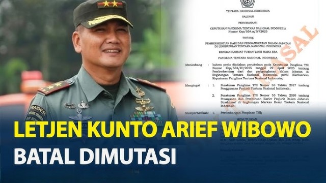 REVISI! Panglima TNI Batalkan Mutasi 7 Pati Termasuk Letjen Kunto Arief Wibowo, Prabowo Melawan Jokowi?