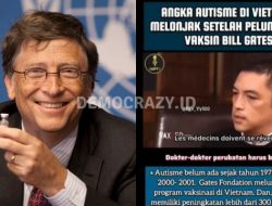 GEGER! Beredar Video Sebut Autisme di Vietnam Melonjak 300 Persen Setelah Peluncuran Vaksin Buatan Bill Gates