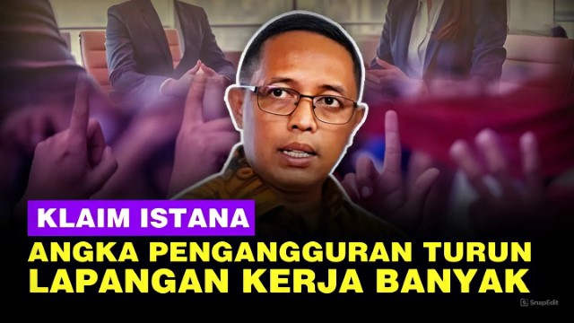 Istana Klaim Angka Pengangguran Turun: Banyak Lapangan Kerja Baru Tersedia!