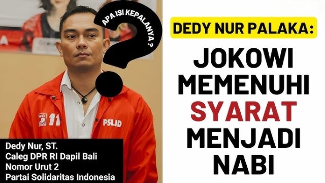 KLARIFIKASI! Tuai Badai Kritik, Kader PSI Jelaskan Cuitannya Soal Jokowi Penuhi Syarat Jadi Nabi
