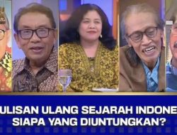 Mengejutkan! Arkeolog Yang Keluar Dari Tim Penyusunan Ungkap 5 Kejanggalan Penulisan Ulang Sejarah