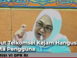 Komisi VI DPR RI Kecam Telkomsel Hilangkan Kuota Pelanggan, Kerugian Ditaksir Rp63 T Pertahun