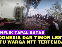 Ngeri! Begini Kronologi WNI Ditembak Aparat Timor Leste Saat Pertahankan Batas Negara