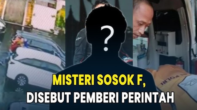 Sosok F di Kasus Pembunuhan Kacab Bank BUMN, Diduga Oknum Aparat Utus 4 Pelaku Culik Korban