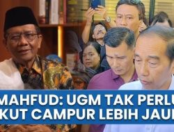 Mahfud MD Minta UGM Tak Bela Mati-Matian Ijazah Jokowi: Penjelasannya Cukup, Bukan Urusan UGM Lagi!