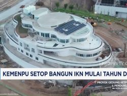 Kementerian PU Angkat Tangan Lanjutkan Bangun IKN, Ada Apa?