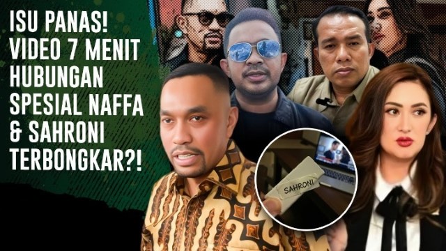 5 FAKTA Viral Video 7 Menit Ahmad Sahroni dan Nafa Urbach, Publik Penasaran!