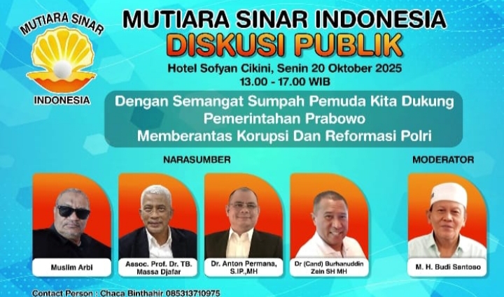 Dukung Prabowo Basmi Korupsi & Reformasi Polri: Mutiara Sinar Gelar Diskusi Publik 20 Oktober!