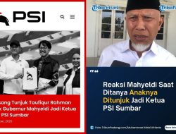 Mahyeldi Syukur Dukung Anak Pimpin PSI Sumbar, Ternyata Ini Sikapnya!