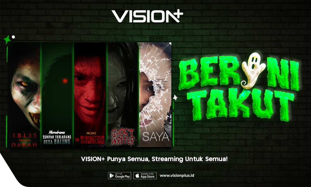 7 Film Horor VISION+ Ini Bikin Kamu Gagal Move On Oktober Ini!