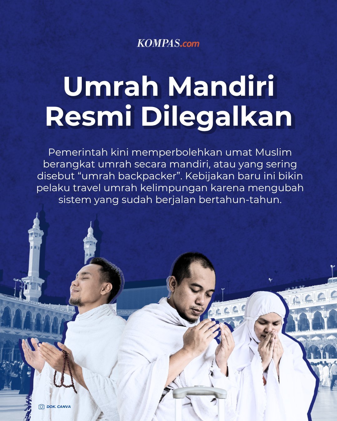Umrah Mandiri Resmi Dilegalkan! Ini 3 Cara Berangkat & Dampak Mengerikan Bagi Travel