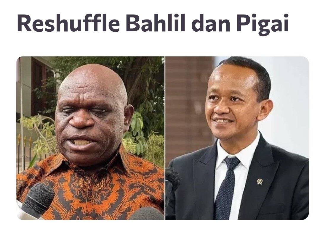 Mendesak Reshuffle! Bahlil dan Natalius Pigai Dikecam, Kinerja Bermasalah Bikin Publik Geram