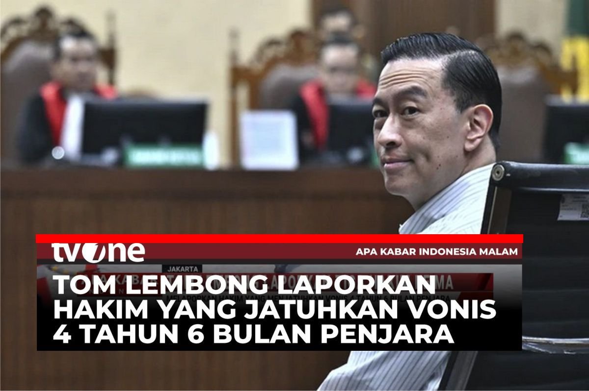 Tom Lembong Laporkan 3 Hakim ke KY: Laporan Diduga Diendapkan, Ini Kronologinya