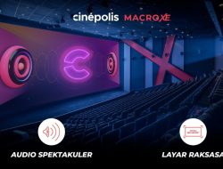Cinepolis Macro XE: Bioskop Paling Imersif di Indonesia 2024