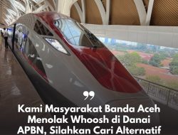 Protes Warga Aceh Tolak Whoosh Didanai APBN, Minta Prabowo Batalkan Proyek