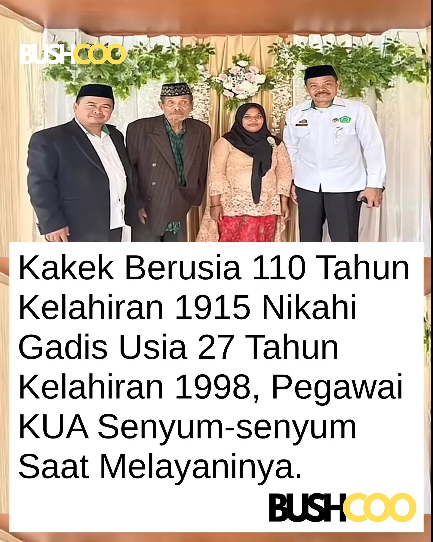 Pria 110 Tahun Nikahi Gadis 27 Tahun di Bulukumba, Begini Penampakannya