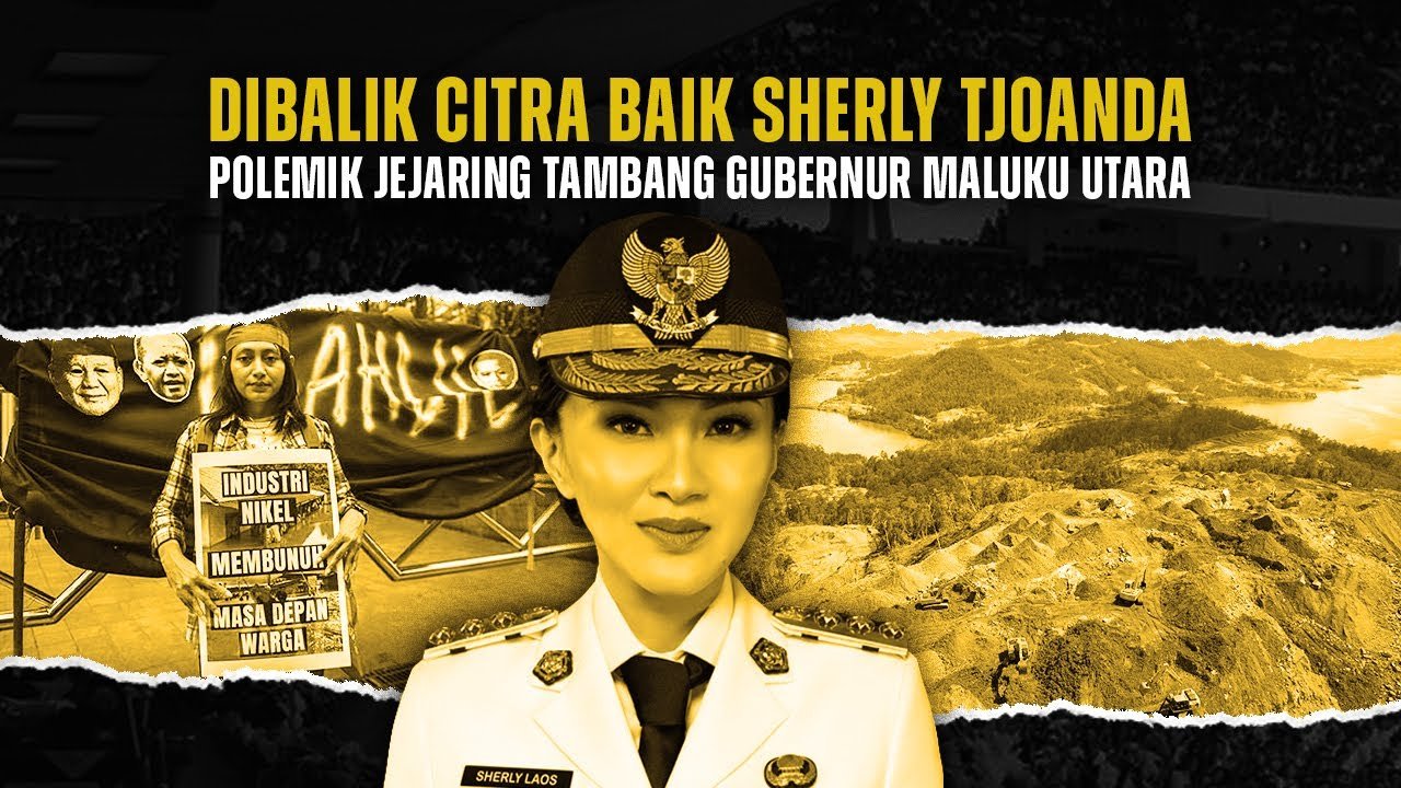 Gubernur Maluku Utara Sherly Tjoanda Laos Diduga Punya Izin Tambang Bermasalah, Ditolak Masyarakat