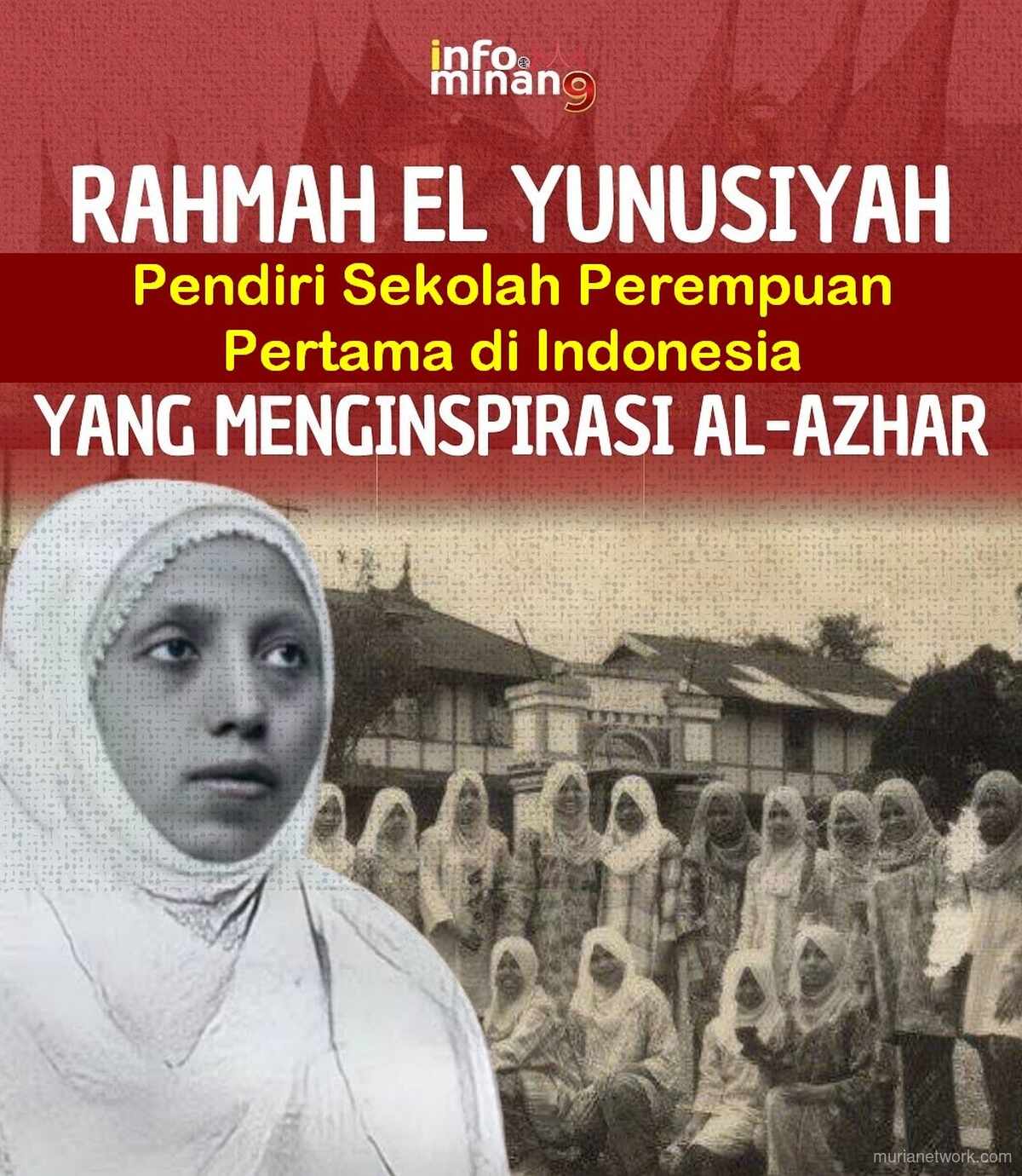 Rahmah El Yunusiyah, Pelopor Pendidikan Perempuan, Resmi Jadi Pahlawan Nasional 2025