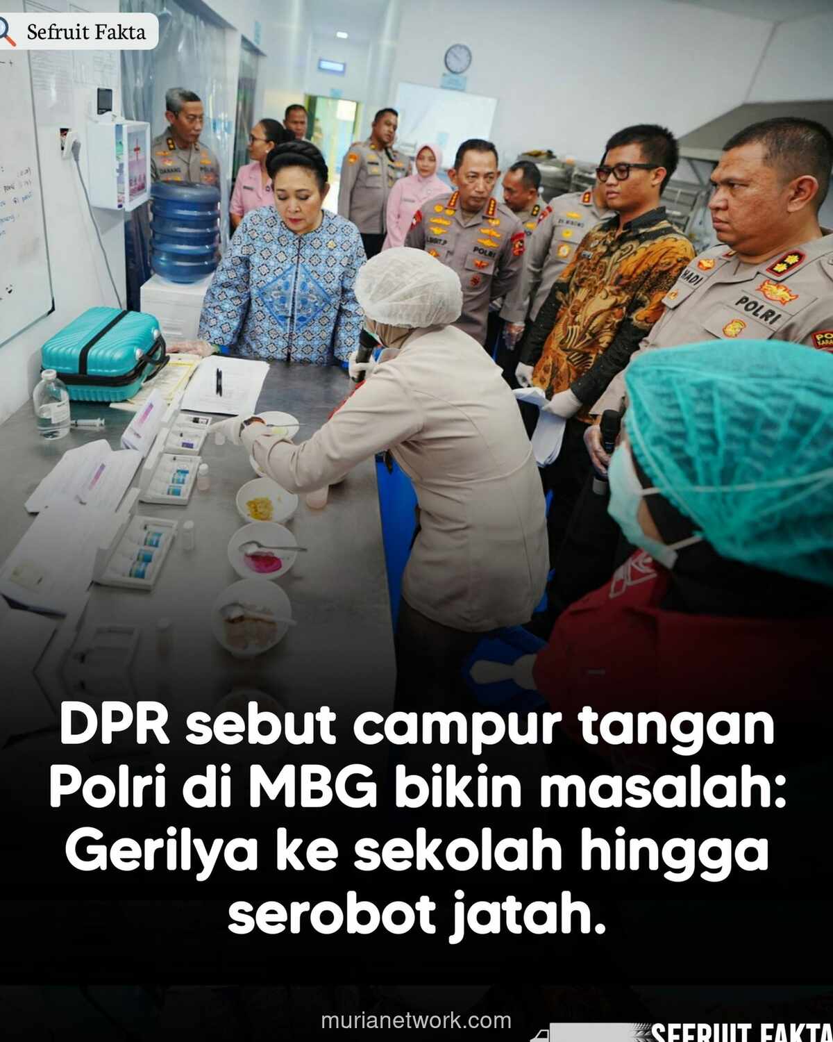 Proyek Makan Bergizi Gratis Bermasalah, DPR Soroti SPPG Polisi Rebut Kuota Sipil