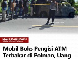 Mobil Boks Bank Terbakar di Polewali Mandar, Rp 4,6 Miliar Hangus: Kronologi & Penyebab