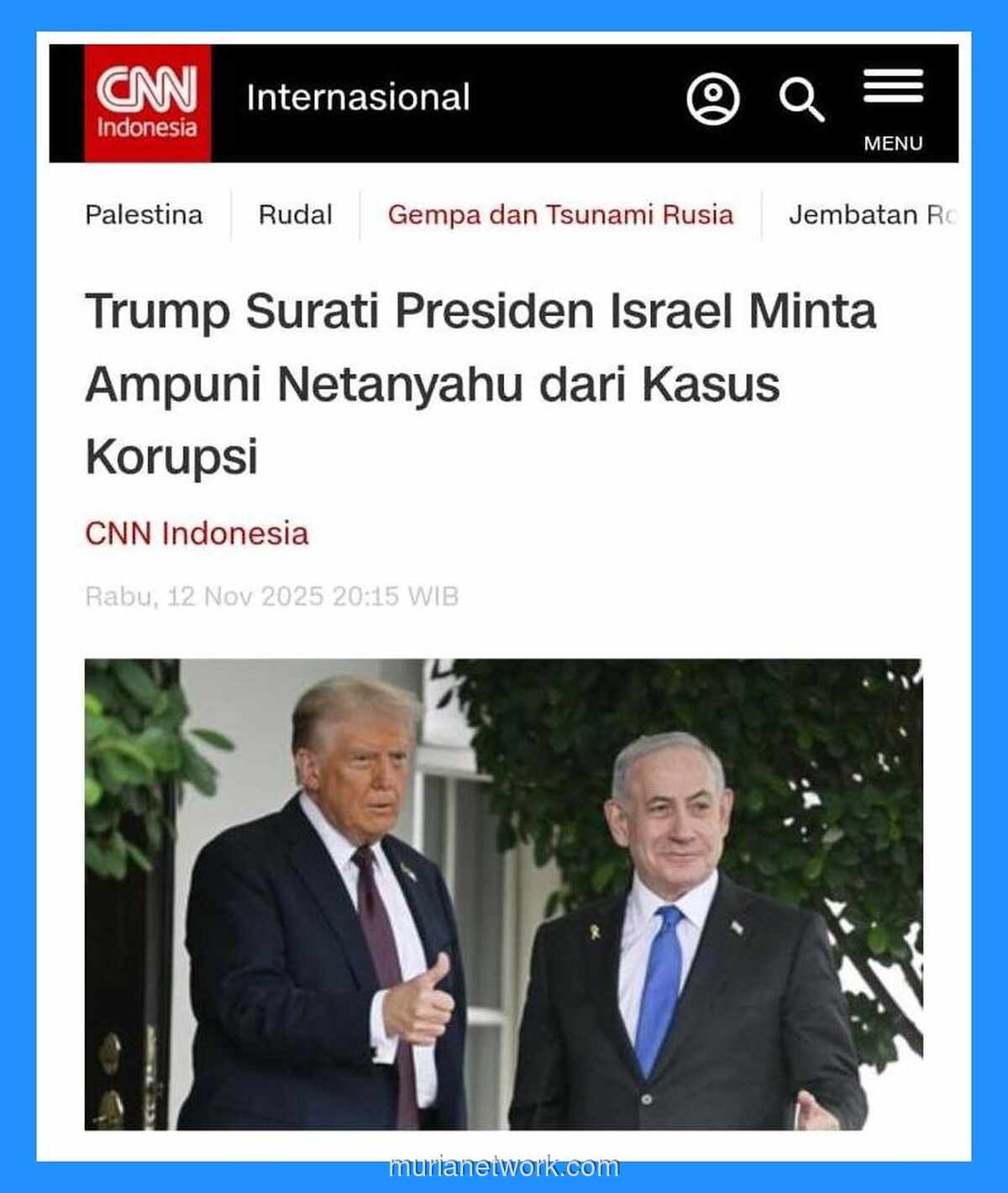 Donald Trump Minta Pengampunan untuk Netanyahu: Dukungan Penuh di Tengah Kasus Korupsi