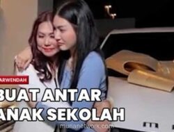 Kisah Haru Sarwendah Dapat Mobil Mewah, Wasiat Terakhir Ayah Almarhum