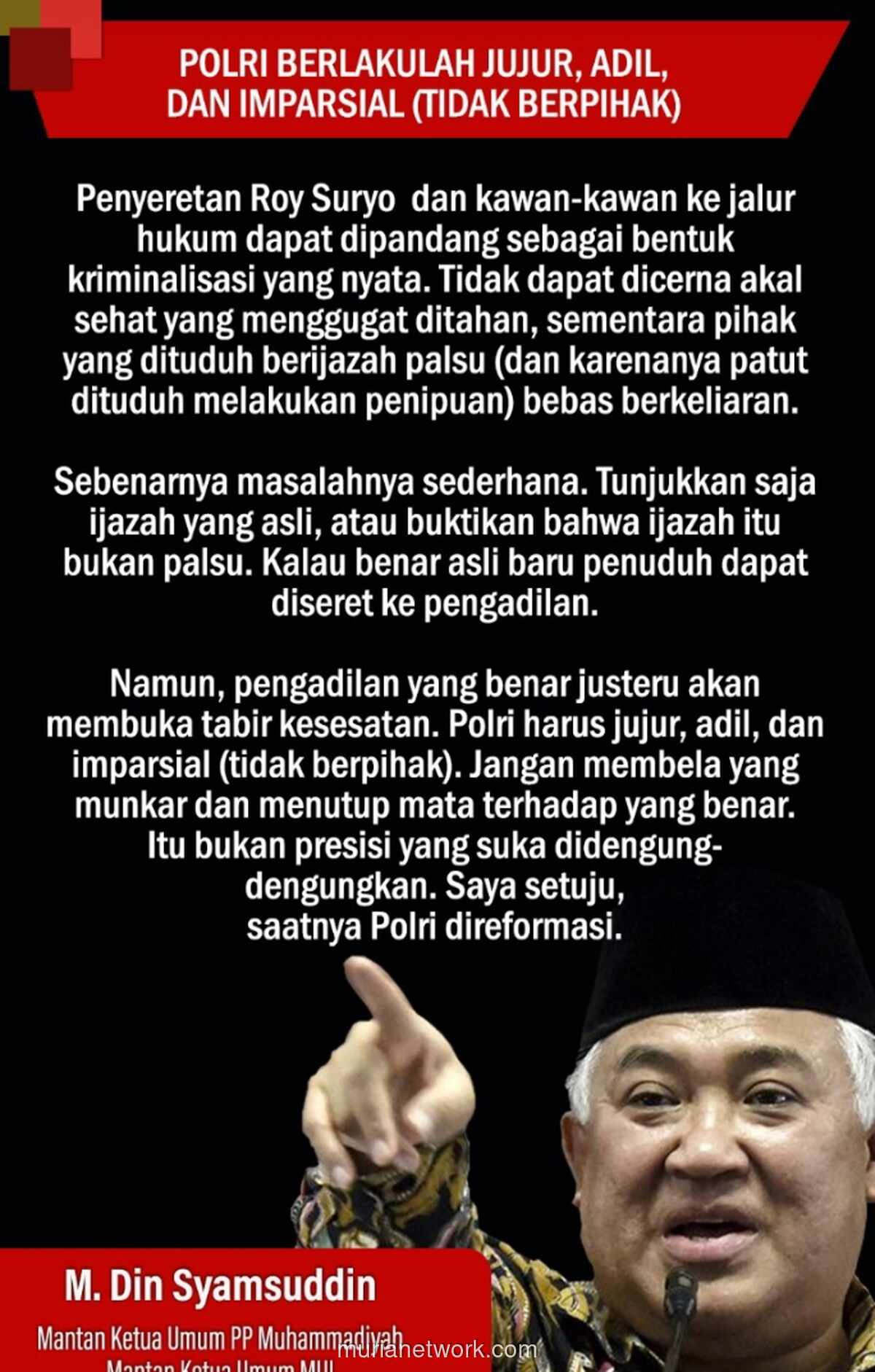 Din Syamsuddin Kritik Penetapan Roy Suryo Tersangka, Desak Polri Jujur & Adil