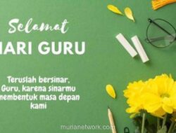 Kumpulan Ucapan Tulus Sambut Hari Guru Nasional 2025