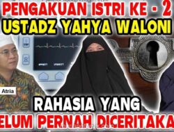 Istri Kedua Ustadz Yahya Waloni Buka Suara, Tangis Haru Warnai Pertemuan di Balik Bukit Purwakarta