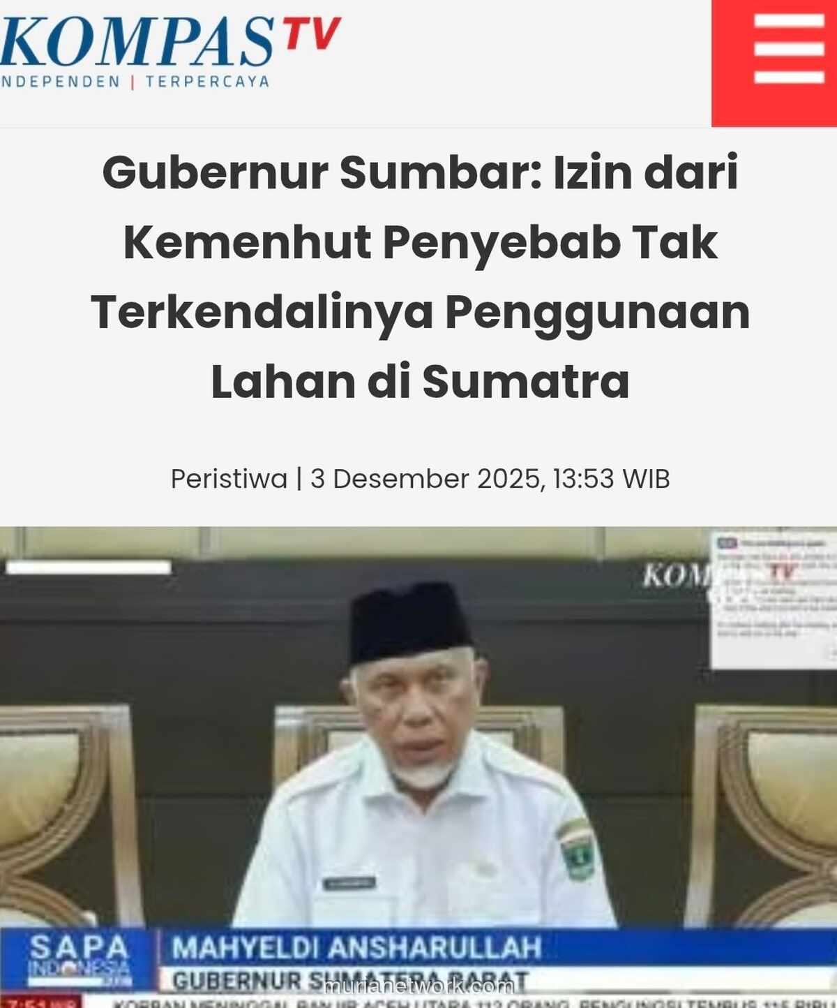 Gubernur Sumbar Soroti Izin Kementerian Kehutanan Pemicu Banjir dan Longsor