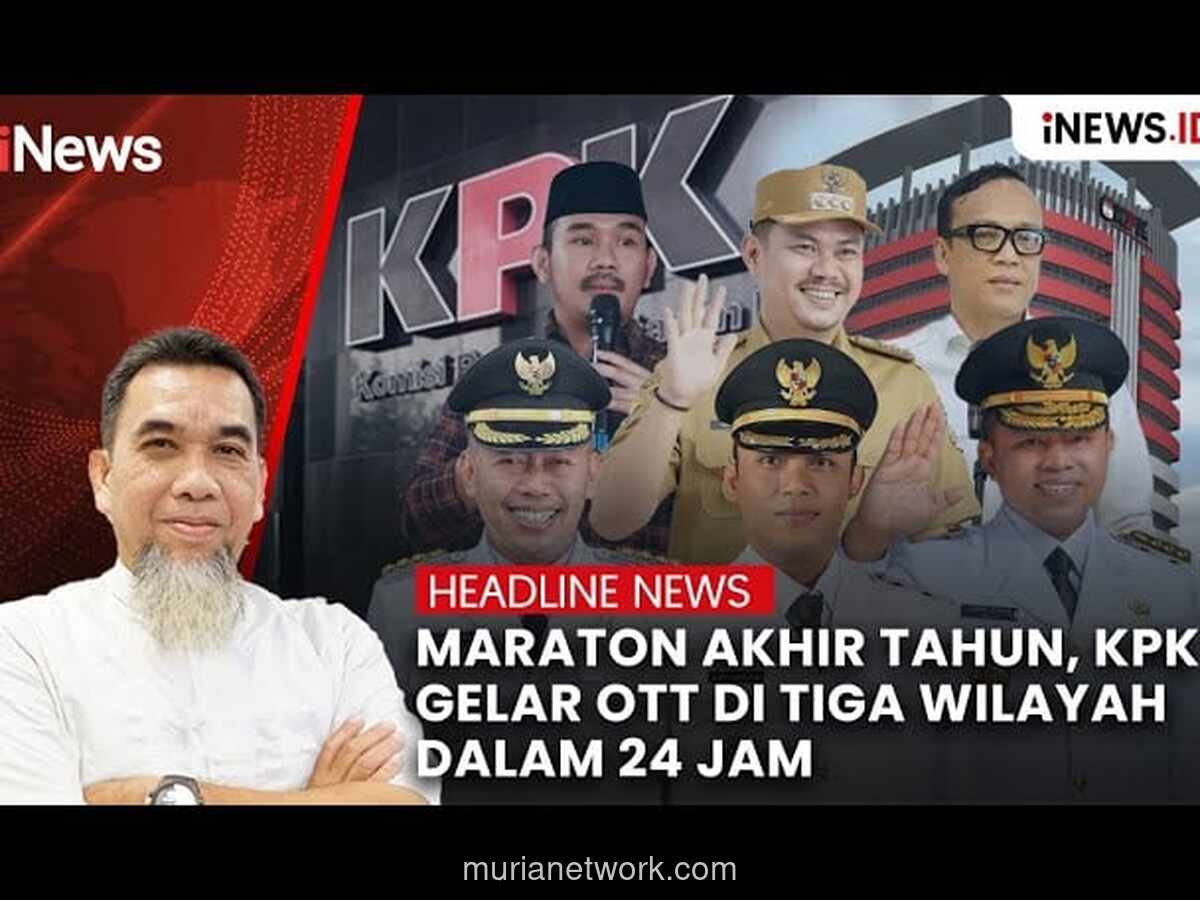 KPK Gelar Operasi Maraton, Kepala Daerah dan Aparat Hukum Terjaring
