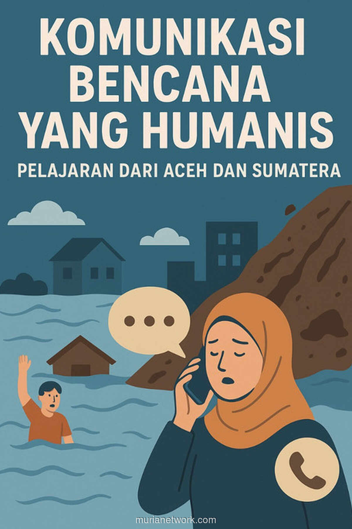 Ketika Bencana Melanda, Kata-kata Bisa Menjadi Pertolongan Pertama