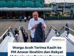 Warga Pante Lhong Ucapkan Terima Kasih pada PM Anwar Ibrahim Atas Bantuan Pasca Banjir