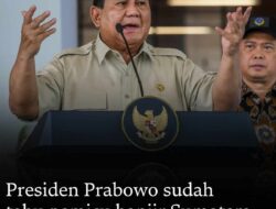 Prabowo Buka Suara: Penebangan Liar Diduga Perparah Banjir Sumatera