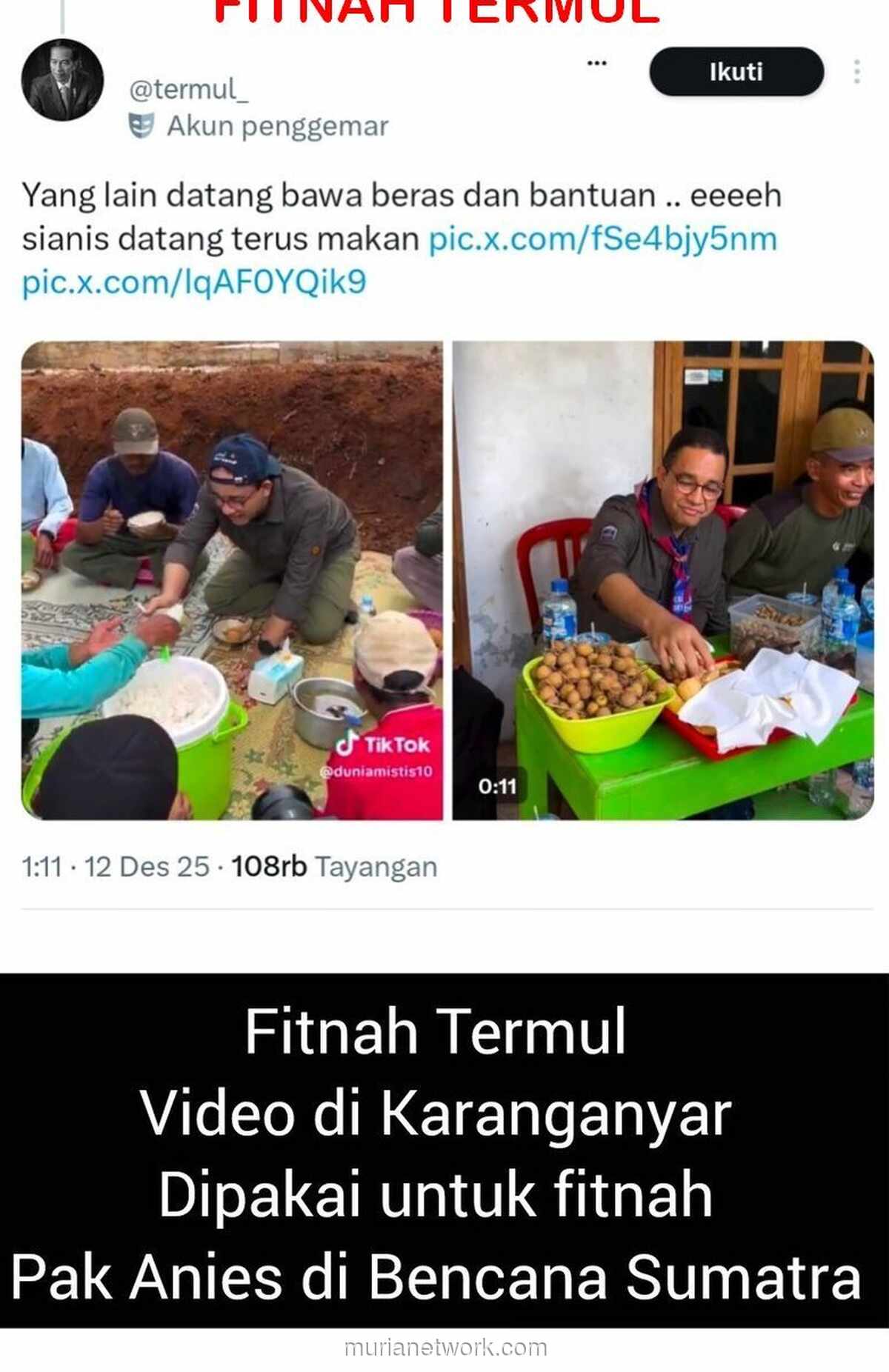 Video Anies Makan Bersama Warga Diklaim di Lokasi Bencana, Ternyata Hoaks yang Menyesatkan