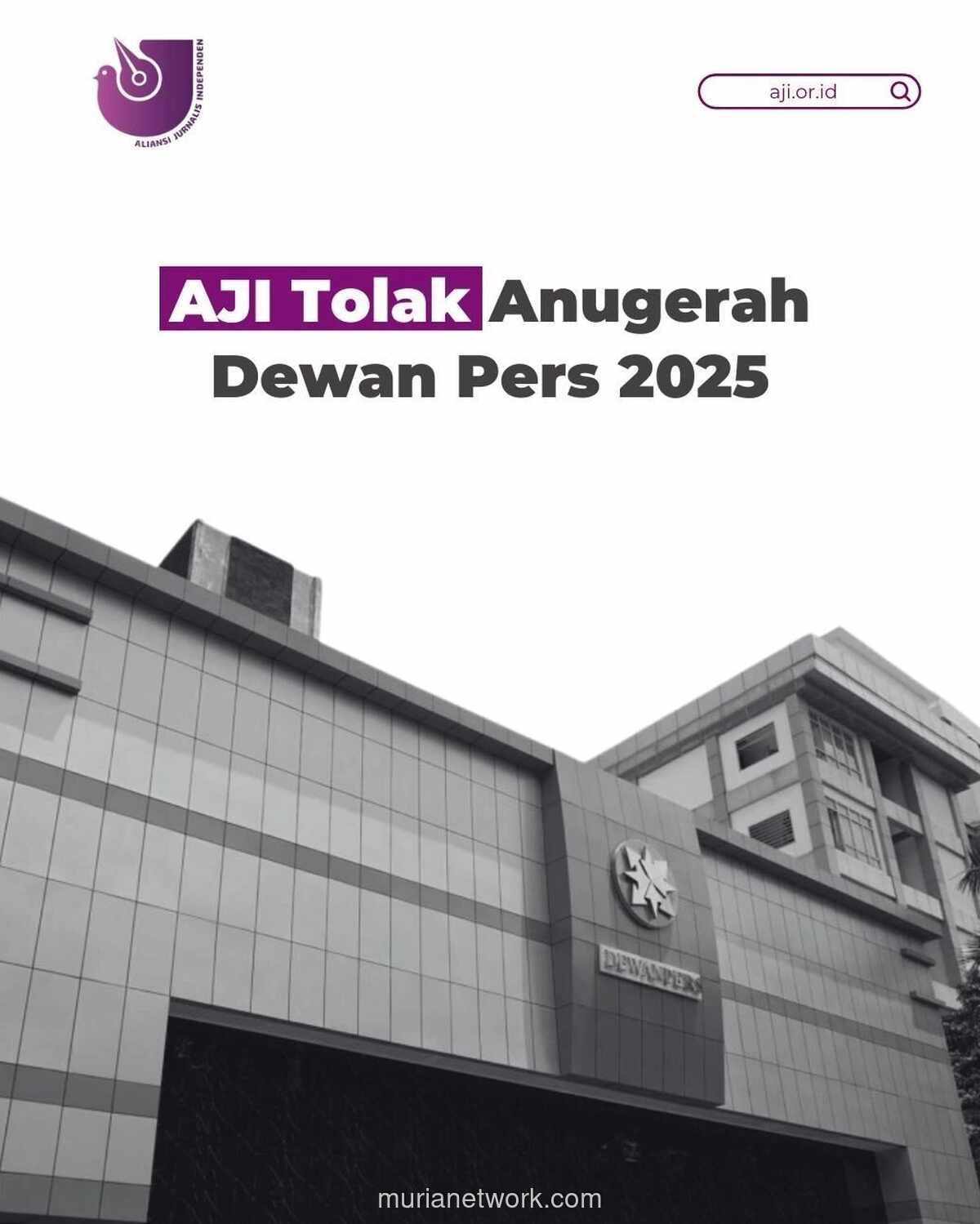 AJI Tolak Anugerah Dewan Pers 2025, Sebut Prosesnya Gelap dan Mengkhianati Konstituen