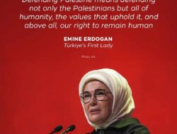 Emine Erdogan: Gaza Akan Bangkit, Seperti Keyakinan yang Tak Pernah Padam di Hati Palestina