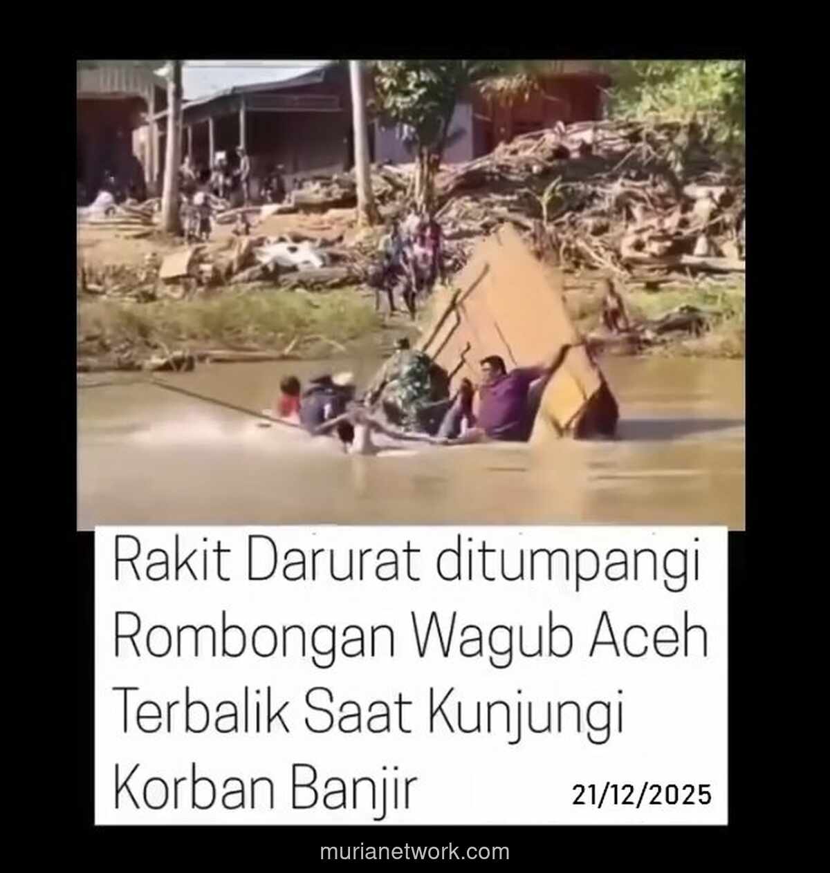 Rakit Wakil Gubernur Terbalik, Aceh Masih Terpuruk Setelah Banjir
