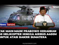 Prabowo: 50 Helikopter Diterbangkan untuk Tangani Banjir Aceh-Sumatera