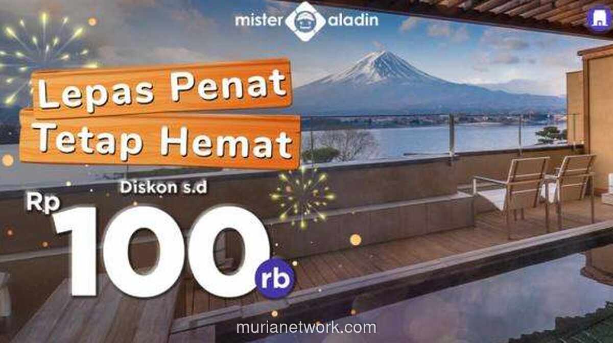 Diskon Hotel Mister Aladin Sampai Rp100.000, Rencanakan Liburan 2026 dari Sekarang
