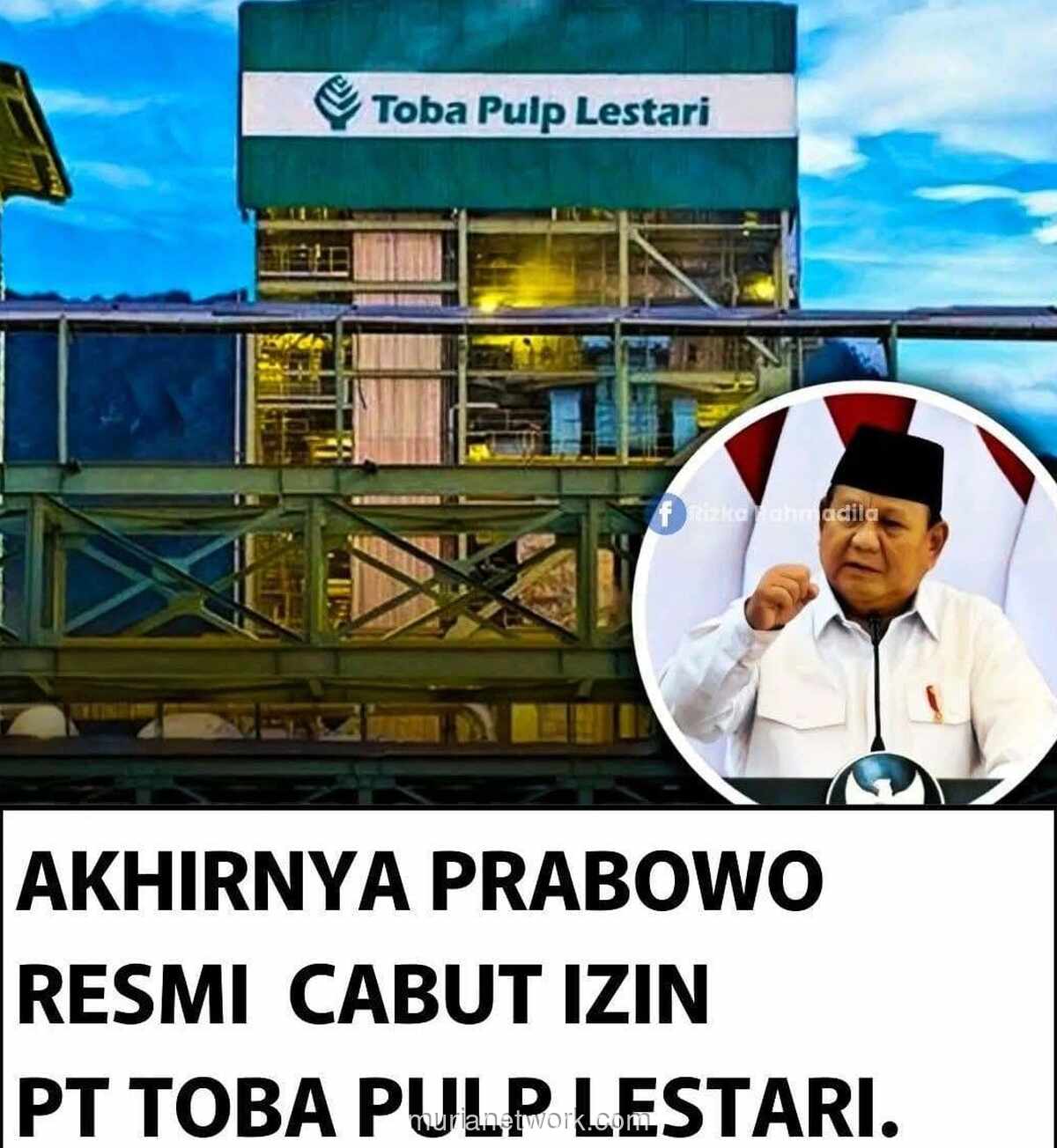 Gugatan Rp3,89 Triliun dan Izin yang Dicabut: Akhir Kisah Toba Pulp Lestari?