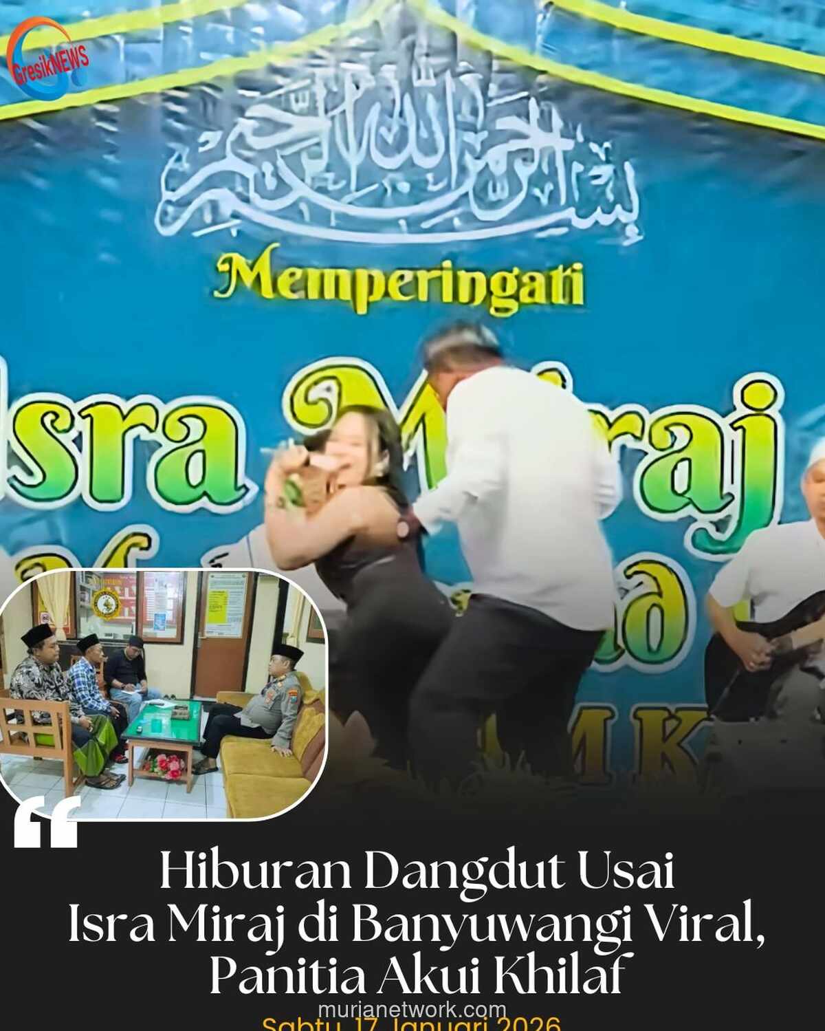 Panggung Dangdut Usai Isra Miraj di Banyuwangi Picu Kecaman