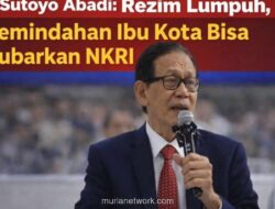 Sutoyo Abadi: Pemindahan Ibu Kota Bisa Picu Bubarnya Indonesia